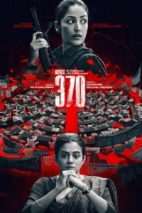 Article 370 (2024) Bollywood Hindi Movie BollyFlix