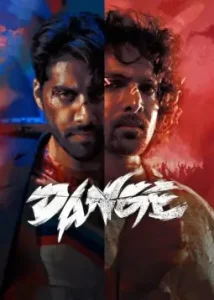 Dange (2024) Bollywood Hindi Movie BollyFlix Dange (2024) Bollywood Hindi Movie BollyFlix