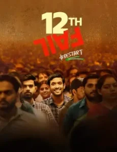 12th Fail 2023 Bollywood Hindi Full Movie BollyFlix