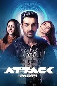 Attack Part 1 (2022) Bollywood Full Movie BollyFlix Attack Part 1 (2022) Bollywood Full Movie BollyFlix