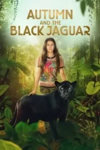 Autumn and the Black Jaguar 2024 (Hindi + English) Hollywood BollyFlix