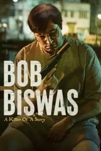 Bob Biswas 2021 Bollywood Hindi Full Movie BollyFlix Bob Biswas 2021 Bollywood Hindi Full Movie BollyFlix