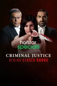 Criminal Justice – Behind Closed Doors S01 2020 Full Web Series BollyFlix Criminal Justice – Behind Closed Doors S01 2020 Full Web Series BollyFlix