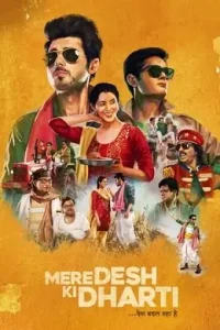 Mere Desh Ki Dharti 2022 Bollywood Movie BollyFlix Mere Desh Ki Dharti 2022 Bollywood Movie BollyFlix