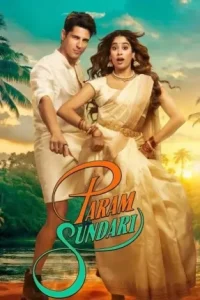 Param Sundari 2025 Bollywood Full Movie BollyFlix Param Sundari 2025 Bollywood Full Movie BollyFlix