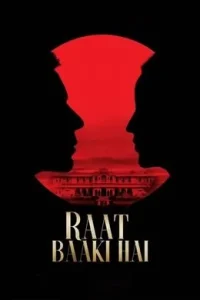 Raat Baaki Hai (2021) New Hindi Full Movie BollyFlix Raat Baaki Hai (2021) New Hindi Full Movie BollyFlix