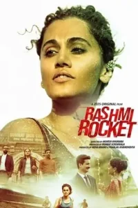 Rashmi Rocket 2021 Bollywood Hindi Full Movie BollyFlix Rashmi Rocket 2021 Bollywood Hindi Full Movie BollyFlix