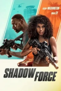 Shadow Force (2025) (Hindi + English) Dual Audio Hollywood Movie BluRay BollyFlix