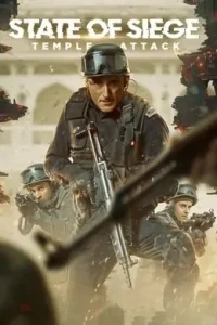 State of Siege Temple Attack (2021) New Hindi Full Movie BollyFlix State of Siege Temple Attack (2021) New Hindi Full Movie BollyFlix