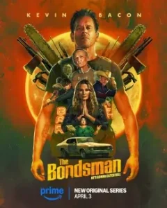 The Bondsman S01 (2025) Full Web Series BollyFlix The Bondsman S01 (2025) Full Web Series BollyFlix