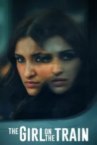 The Girl on the Train (2021) New Hindi Full Movie BollyFlix The Girl on the Train (2021) New Hindi Full Movie BollyFlix