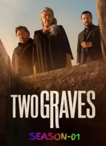 Two Graves S01 2025 Hindi + English Full Web Series BollyFlix Two Graves S01 2025 Hindi + English Full Web Series BollyFlix