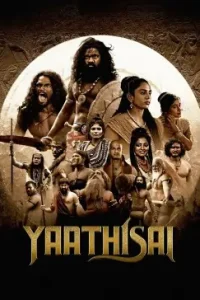 Yaathisai 2023 Hindi + Tamil South Movie BollyFlix Yaathisai 2023 Hindi + Tamil South Movie BollyFlix